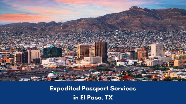 How to expedite a passport application in El Paso