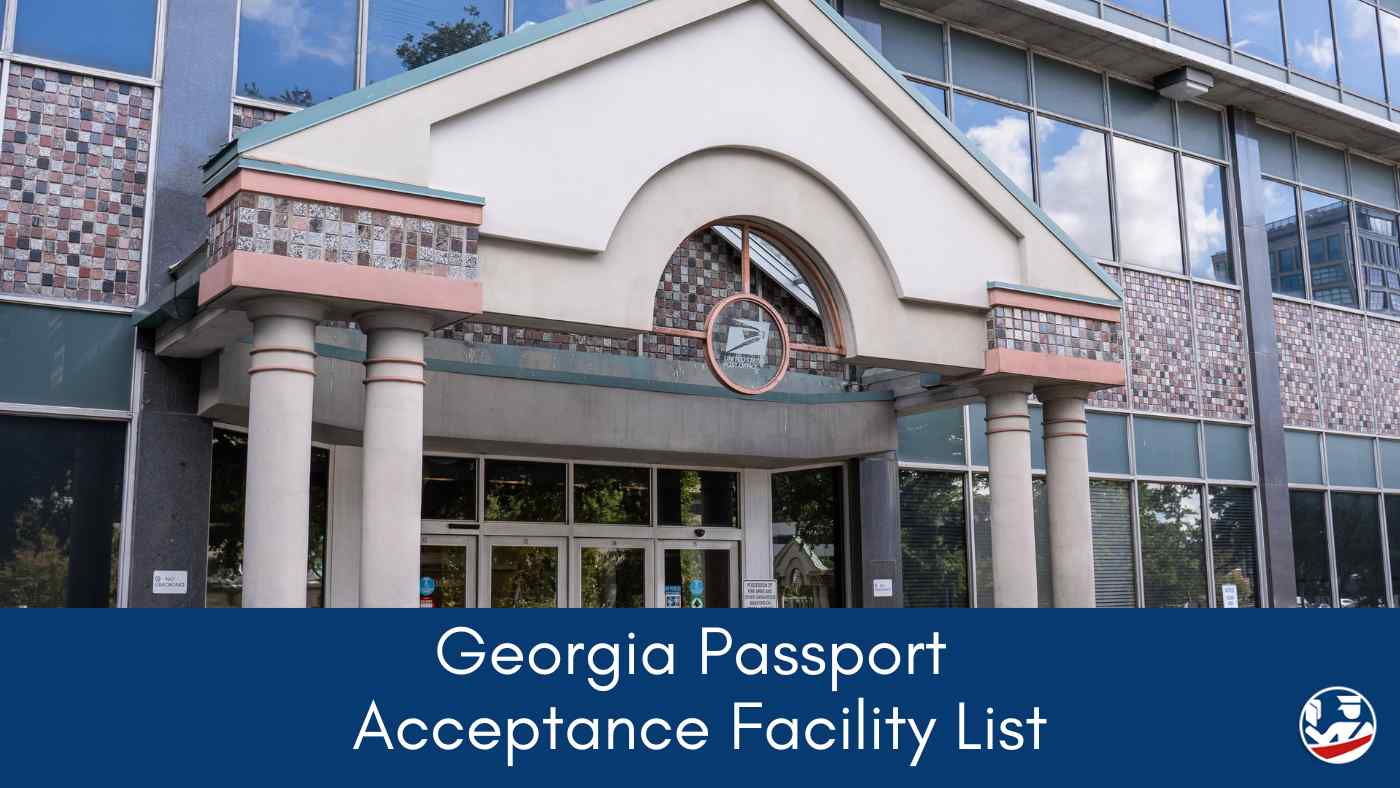 georgia passport acceptance facility list.