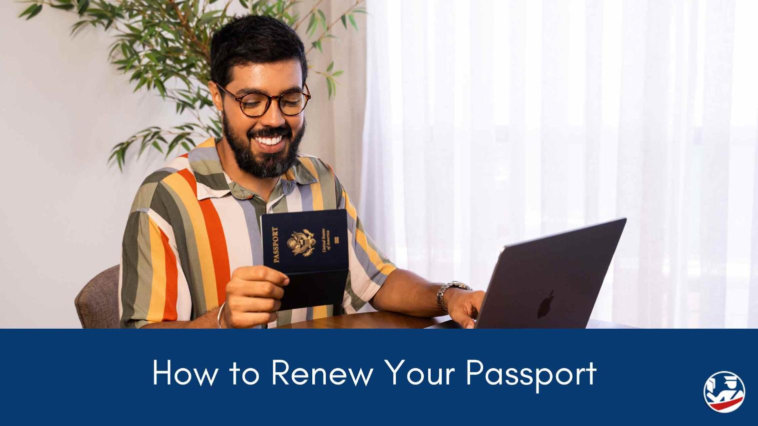 How to Renew Your Passport.