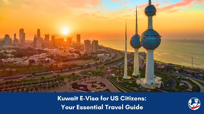 Kuwait E-Visa for US citizens guide