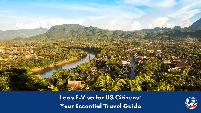 Laos E-Visa for US citizens guide