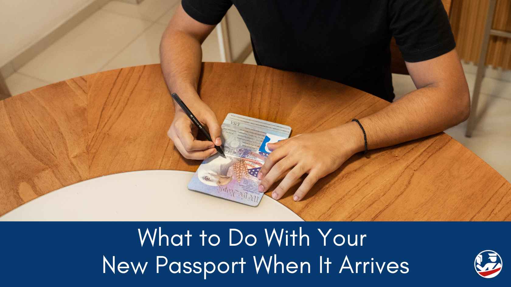 what to do with your new passport when it arrives.